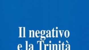 Il negativo e la Trinità