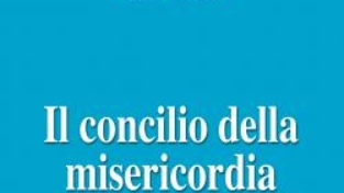 Il Concilio della misericordia