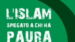 L’islam spiegato a chi ha paura dei musulmani