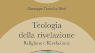 Teologia della rivelazione/3 – Religione e Rivelazione