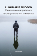 Qualcuno a cui guardare