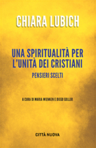 Una spiritualità per l’unità dei cristiani