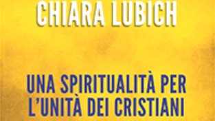 Una spiritualità per l’unità dei cristiani