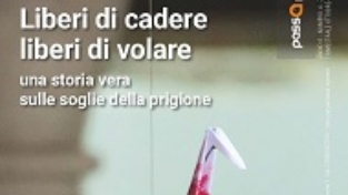 Liberi di cadere, liberi di volare